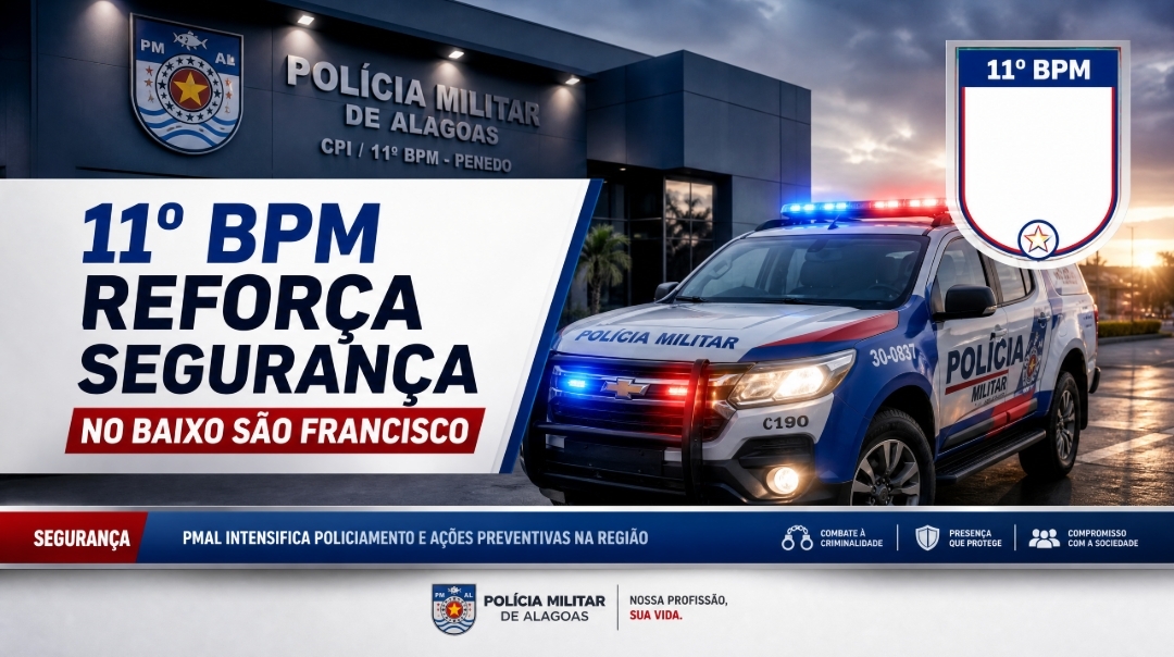 11º BPM Reforça Segurança no Baixo São Francisco com Ações Operacionais e Preventivas